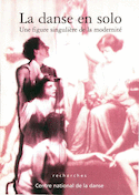 Danse en solo - une figure singulière de la modernité (La)
